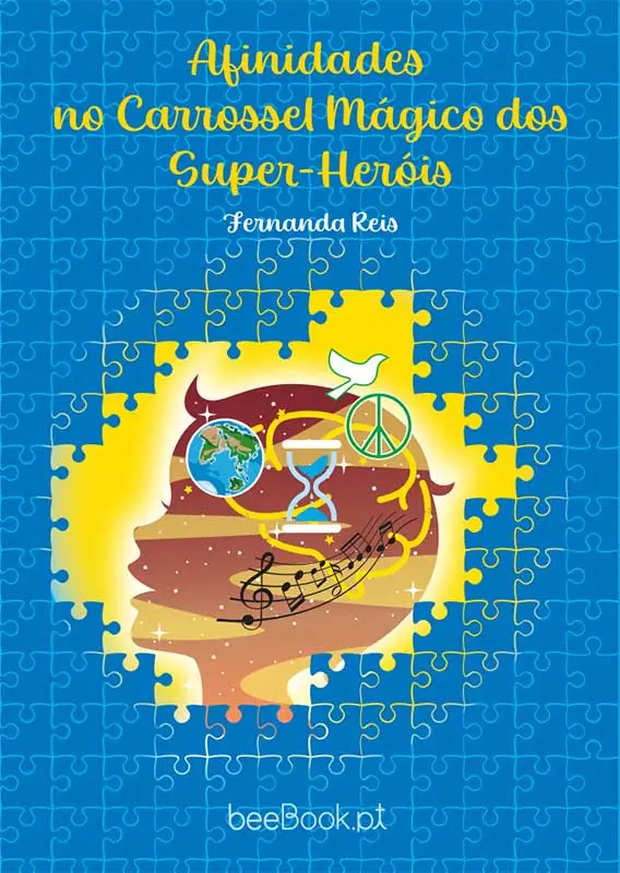 Afinidades no Carrossel Mágico dos Super-Heróis