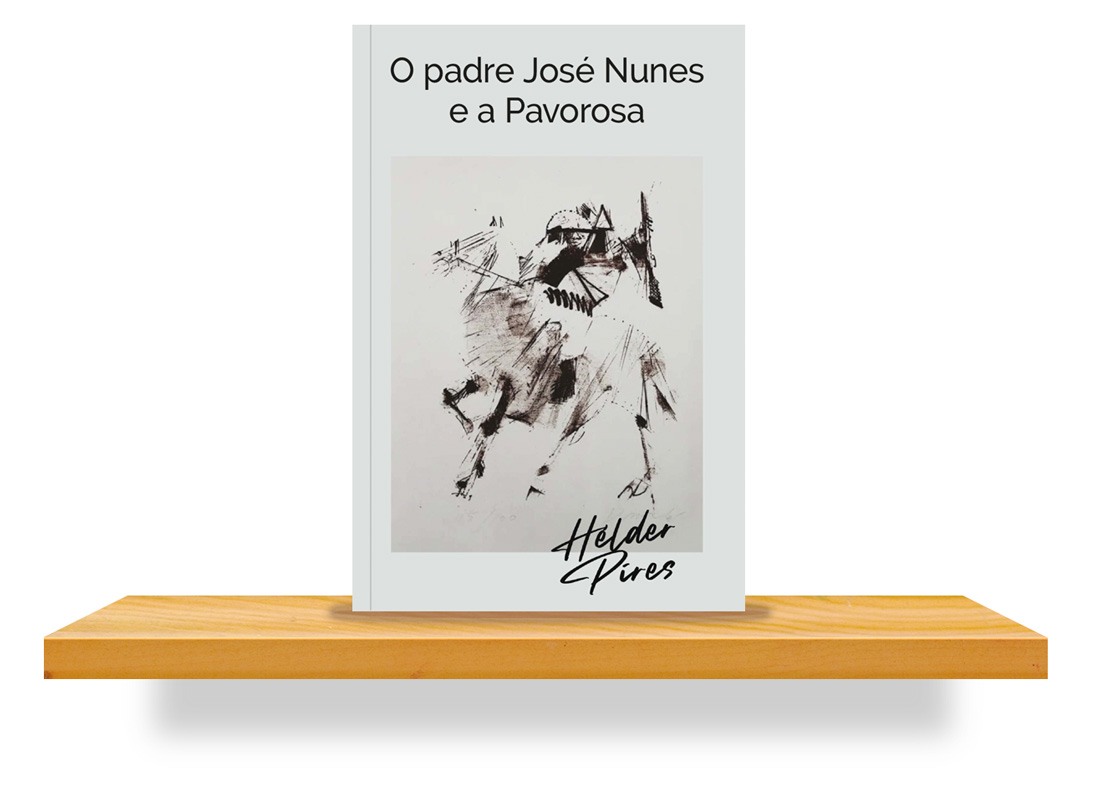 O padre José Nunes e a Pavorosa